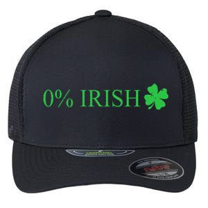 Funny St Patrick's Day 0 Percent Zero Percent Irish Flexfit Unipanel Trucker Cap