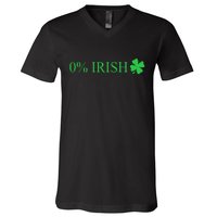 Funny St Patrick's Day 0 Percent Zero Percent Irish V-Neck T-Shirt