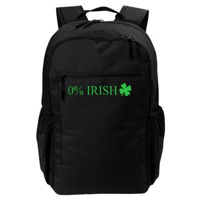 Funny St Patrick's Day 0 Percent Zero Percent Irish Daily Commute Backpack