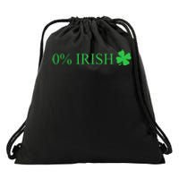 Funny St Patrick's Day 0 Percent Zero Percent Irish Drawstring Bag