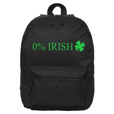 Funny St Patrick's Day 0 Percent Zero Percent Irish 16 in Basic Backpack