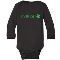 Funny St Patrick's Day 0 Percent Zero Percent Irish Baby Long Sleeve Bodysuit