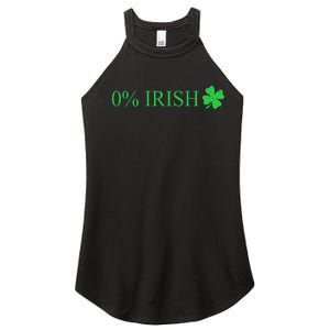 Funny St Patrick's Day 0 Percent Zero Percent Irish Women's Perfect Tri Rocker Tank