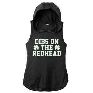 Funny St Patrick's Day Dibs On The Redhead Ladies PosiCharge Tri-Blend Wicking Draft Hoodie Tank