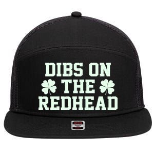 Funny St Patrick's Day Dibs On The Redhead 7 Panel Mesh Trucker Snapback Hat