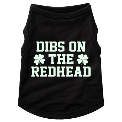 Funny St Patrick's Day Dibs On The Redhead Doggie Tank