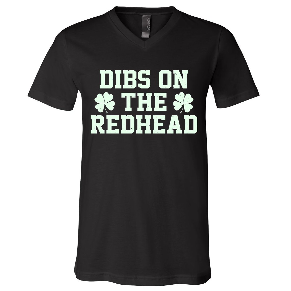 Funny St Patrick's Day Dibs On The Redhead V-Neck T-Shirt