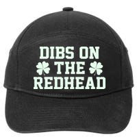 Funny St Patrick's Day Dibs On The Redhead 7-Panel Snapback Hat