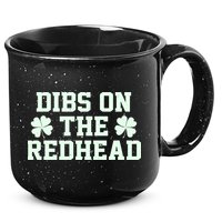 Funny St Patrick's Day Dibs On The Redhead 15oz Campfire Ceramic Mug