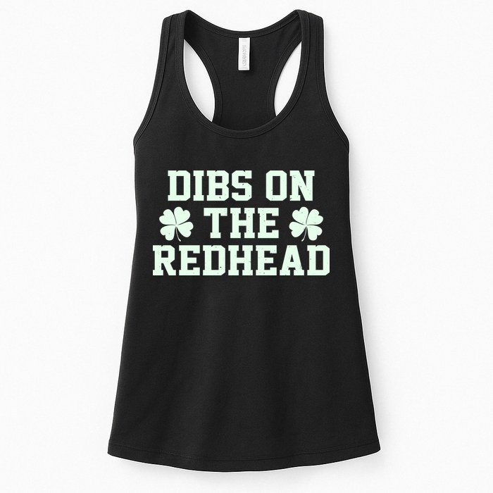 Funny St Patrick's Day Dibs On The Redhead Womens Tank Top