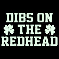 Funny St Patrick's Day Dibs On The Redhead Tank Top