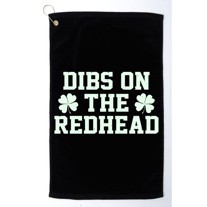 Funny St Patrick's Day Dibs On The Redhead Golf Towel
