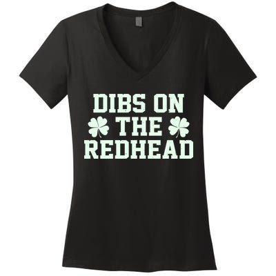 Funny St Patrick's Day Dibs On The Redhead Women's V-Neck T-Shirt