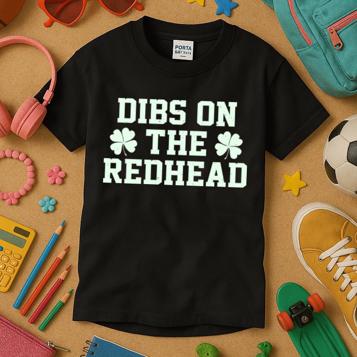Funny St Patrick's Day Dibs On The Redhead Kids T-Shirt