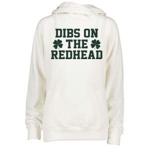 Funny St Patrick's Day Dibs On The Redhead Womens Funnel Neck Pullover Hood