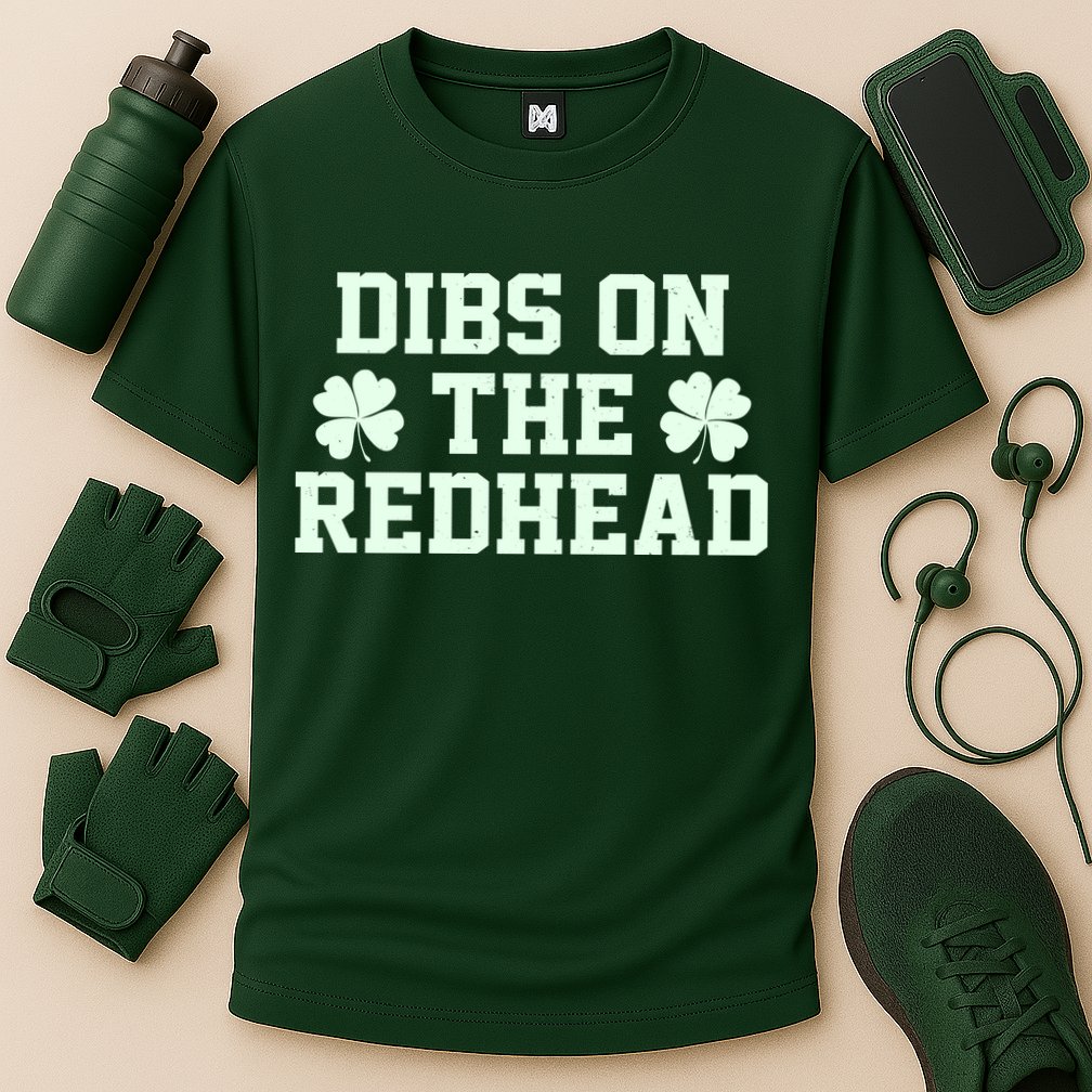 Funny St Patrick's Day Dibs On The Redhead Performance Shirt