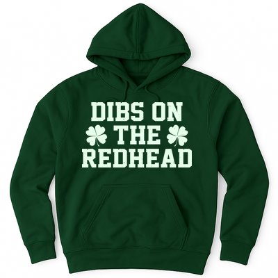 Funny St Patrick's Day Dibs On The Redhead Hoodie