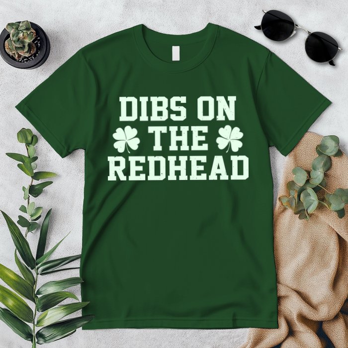 Funny St Patrick's Day Dibs On The Redhead Premium T-Shirt
