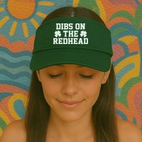 Funny St Patrick's Day Dibs On The Redhead Visor