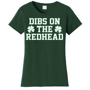 Funny St Patrick's Day Dibs On The Redhead Women's T-Shirt