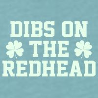 Funny St Patrick's Day Dibs On The Redhead Sueded Cloud Jersey T-Shirt