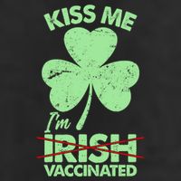 Funny St Patrick's Day Kiss Me I'm Irish Vaccinated 11oz C Handle Ceramic Mug