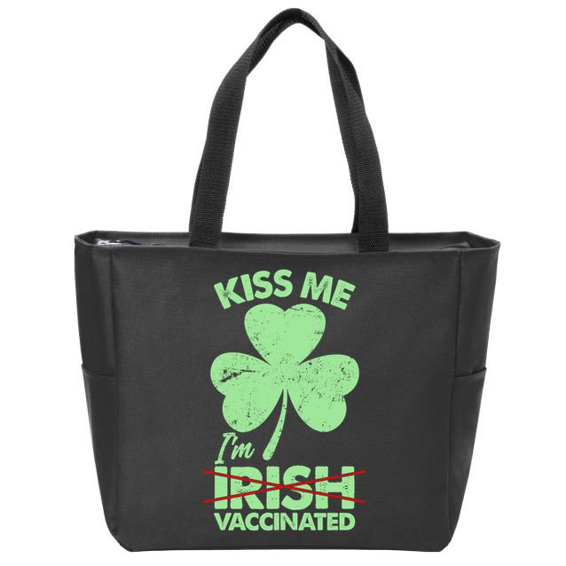 Funny St Patrick's Day Kiss Me I'm Irish Vaccinated Zip Tote Bag
