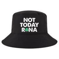 Funny St Patrick's Day Not Today Rona  Cool Comfort Performance Bucket Hat