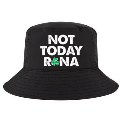 Funny St Patrick's Day Not Today Rona  Cool Comfort Performance Bucket Hat