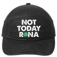 Funny St Patrick's Day Not Today Rona  7-Panel Snapback Hat