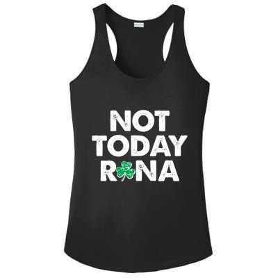 Funny St Patrick's Day Not Today Rona  Ladies PosiCharge Competitor Racerback Tank