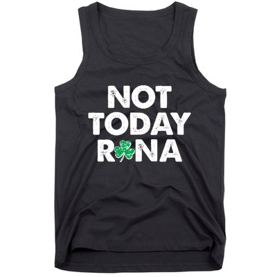 Funny St Patrick's Day Not Today Rona  Tank Top