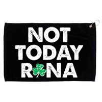 Funny St Patrick's Day Not Today Rona  Grommeted Golf Towel