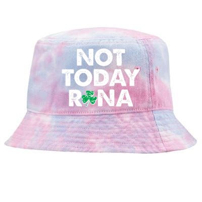 Funny St Patrick's Day Not Today Rona  Tie-Dyed Bucket Hat