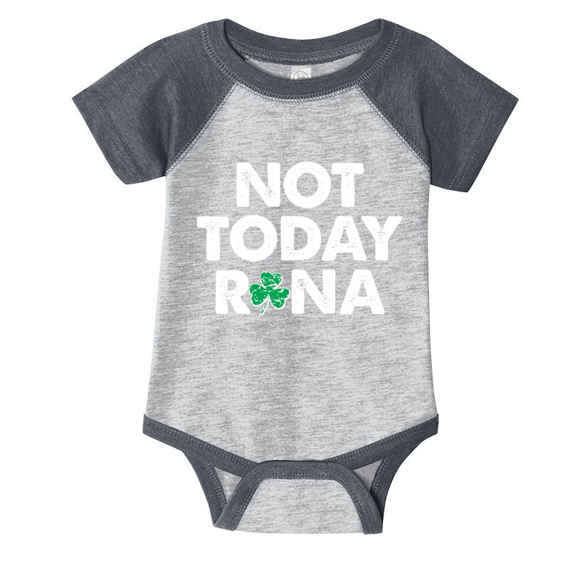 Funny St Patrick's Day Not Today Rona  Infant Baby Jersey Bodysuit