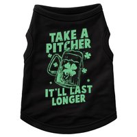 Funny St Patrick's Day Take A Pitcher It'll Last Longer Doggie Tank