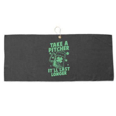 Funny St Patrick's Day Take A Pitcher It'll Last Longer Large Microfiber Waffle Golf Towel