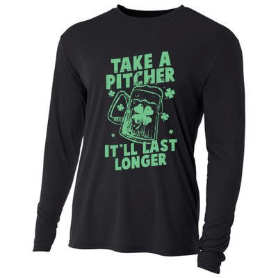 Funny St Patrick's Day Take A Pitcher It'll Last Longer Cooling Performance Long Sleeve Crew