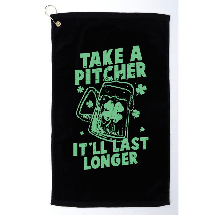 Funny St Patrick's Day Take A Pitcher It'll Last Longer Golf Towel