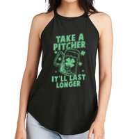 Funny St Patrick's Day Take A Pitcher It'll Last Longer Women's Perfect Tri Rocker Tank