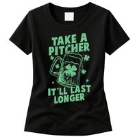 Funny St Patrick's Day Take A Pitcher It'll Last Longer Womens T-Shirt