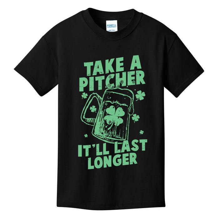 Funny St Patrick's Day Take A Pitcher It'll Last Longer Kids T-Shirt