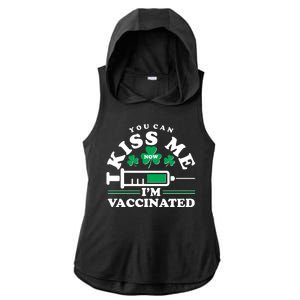 Funny St Patrick's Day You Can Kiss Me Now I'm Vaccinated Ladies PosiCharge Tri-Blend Wicking Draft Hoodie Tank