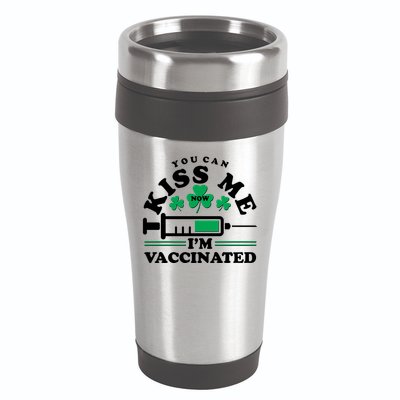 Funny St Patrick's Day You Can Kiss Me Now I'm Vaccinated 16oz Travel Tumbler
