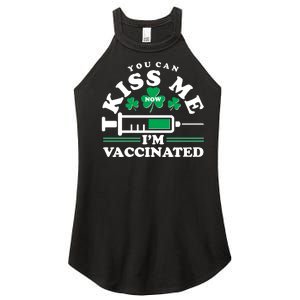 Funny St Patrick's Day You Can Kiss Me Now I'm Vaccinated Women's Perfect Tri Rocker Tank