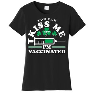 Funny St Patrick's Day You Can Kiss Me Now I'm Vaccinated Women's T-Shirt