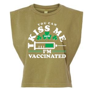 Funny St Patrick's Day You Can Kiss Me Now I'm Vaccinated Garment-Dyed Women's Muscle Tee