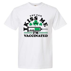 Funny St Patrick's Day You Can Kiss Me Now I'm Vaccinated Garment-Dyed Heavyweight T-Shirt