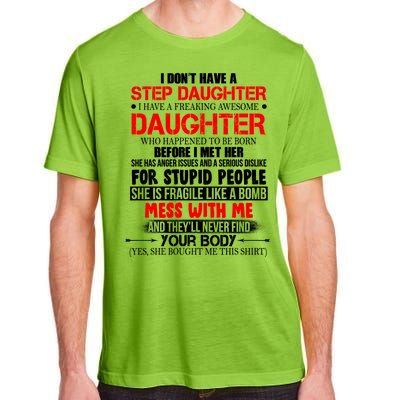 Funny Step Daughter Design For Dads And Moms Adult ChromaSoft Performance T-Shirt