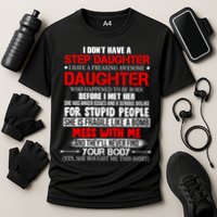 Funny Step Daughter Design For Dads And Moms Cooling Performance Crew T-Shirt